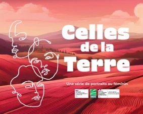 Podcast "Celles de la Terre" : la voix de femmes dans le monde agricole